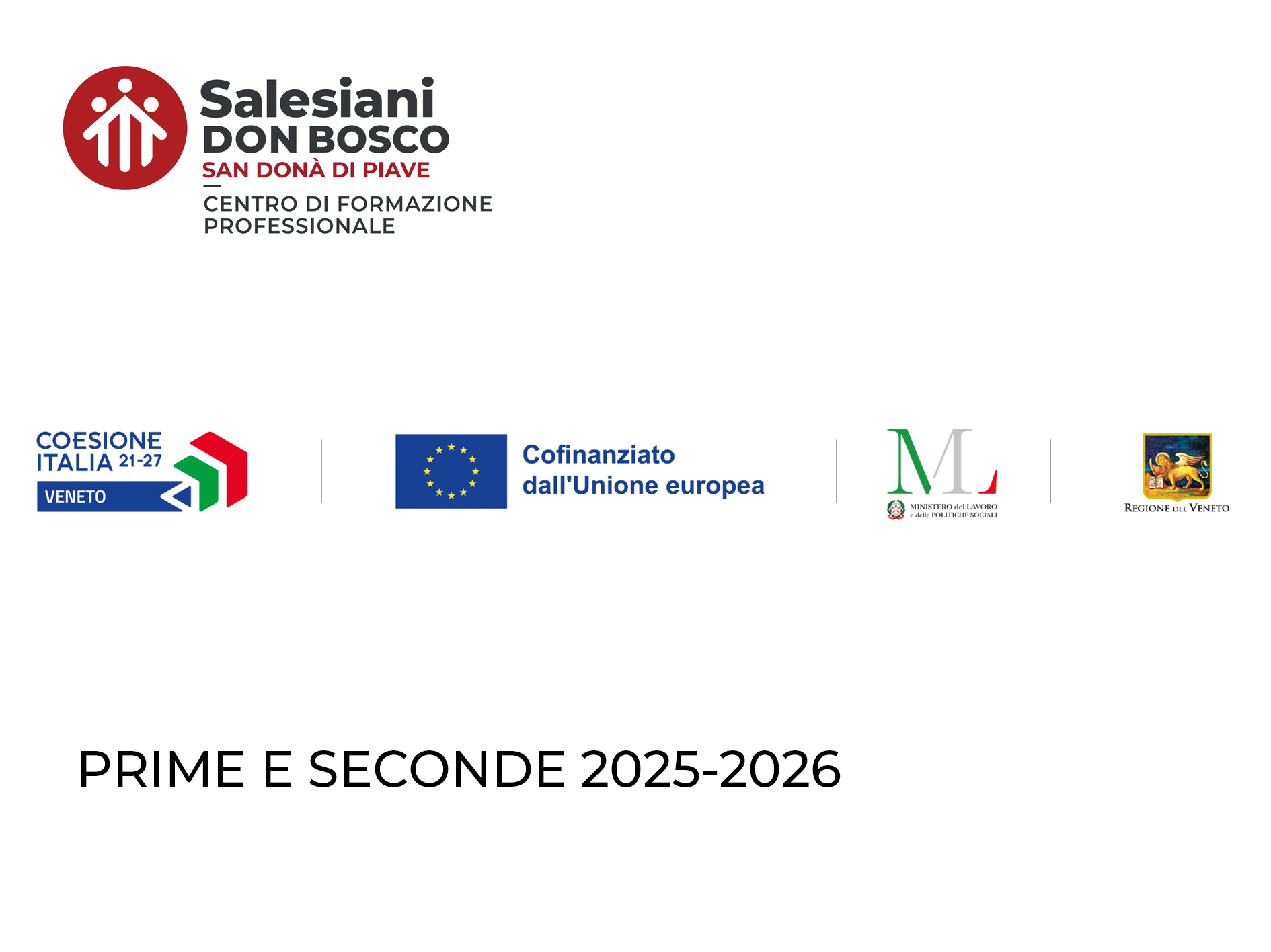 PROGRAMMA REGIONALE VENETO FSE PLUS 2021-2027, Il progetto è realizzato grazie ai Fondi europei della Regione del Veneto